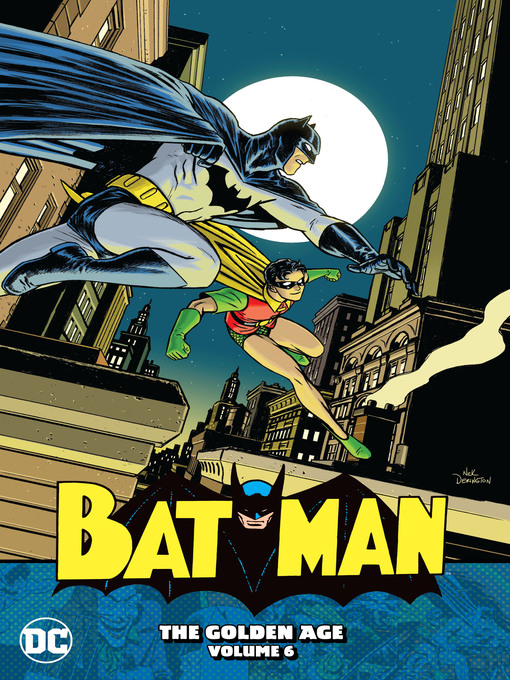 Title details for Batman: The Golden Age, Volume 6 by Bill Finger - Wait list